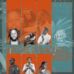 Million Vibes - "A Decade Of Dancehall" 2010 - 2019