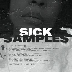 Sick Samples (2023 Hip-Hop + R&B Mixtape)