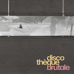 discothèque brutale