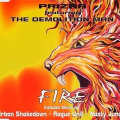 Prizna feat. Demolition Man - Fire (Radical DJ‘s Speed Garage Remix)