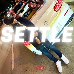 Settle - Exoh 2OH1
