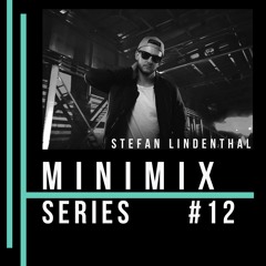 Stefan Lindenthal - Minimix Series #12