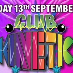 Club Kinetic - Warm Up MIX