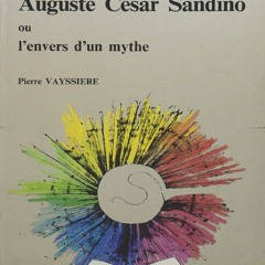 [Book] R.E.A.D Online Auguste CÃ©sar Sandino ou L'envers d'un mythe (French Edition)