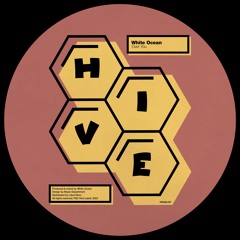 PREMIERE: White Ocean - Over You [Hive Label]