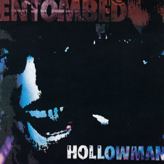 Entombed !!!