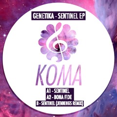 Premiere : Genetika - Sentinel [JENNINGS REMIX] [KMA019]