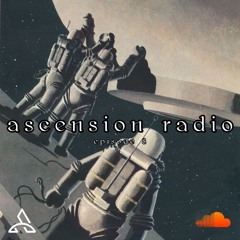 Ascension Radio Episode 8 (w/ satch flipped it & Dj Ricoveli)