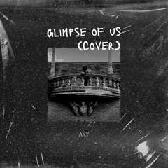 Glimpse of Us (cover)