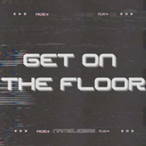 Get On The Floor [Free DL]