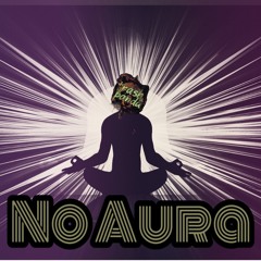 No Aura