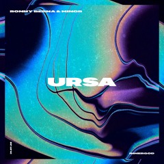 Ronny Berna & Minor - Ursa