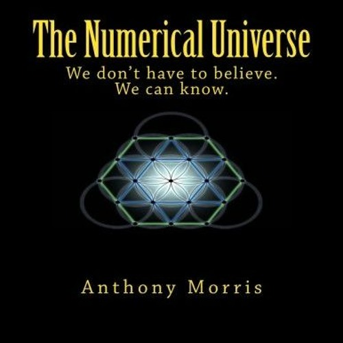 [VIEW] PDF EBOOK EPUB KINDLE The Numerical Universe by  Mr Anthony George Morris 💌
