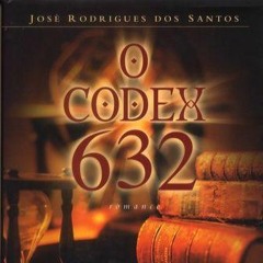 "O Codex 632" de José Rodrigues dos Santos