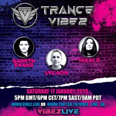 VibezLive  (DJ Gareth Evans Emotional Vocal Trance Guest Mix)