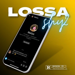 LOSSA - SHY2