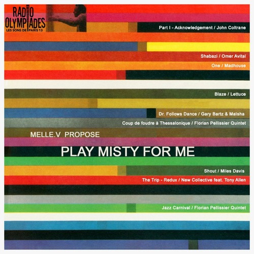 Stream Radio Olympiades | Listen to Play Misty for Me playlist online for  free on SoundCloud