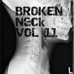 Broken Neck Vol. 11