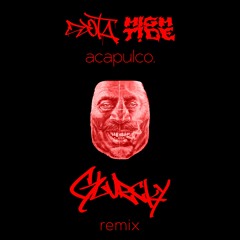 DJOTA X HIGHT!DE - ACAPULCO (GLURCKY Remix)
