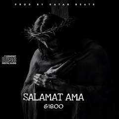 SALAMAT_AMA__G1BOO_Prod_By_Katar_Beats