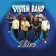 SYSTEM BAND - DOM LAJ 6-16-20