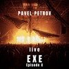 Pavel Petrov live @ EXE Episode X (10 years EXE) Arena 8888, Soifa DJ mix artwork - Electronic music tracklist cover image