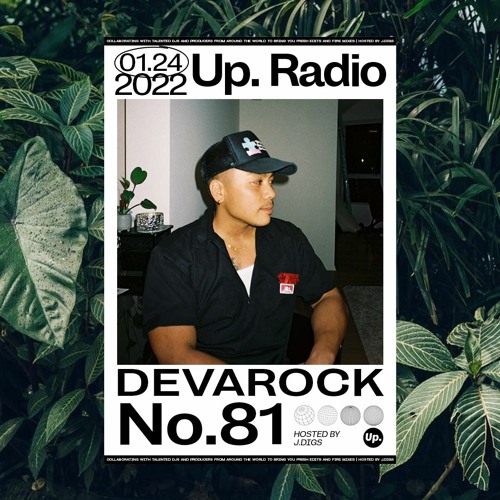 Up. Radio Show #81 featuring Devarock