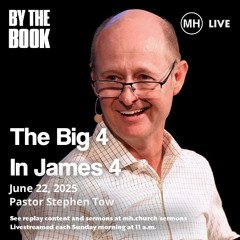 The Big Four In James 4 - Stephen Tow