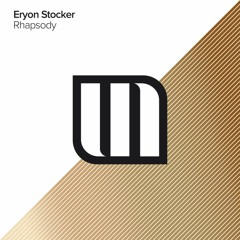 Eryon Stocker - Rhapsody (Preview)