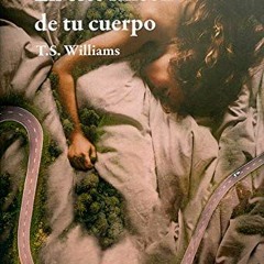 [PDF] Read En este rincón de tu cuerpo (NARRATIVA) (Spanish Edition) by  T.S. Williams &  T.s. Will