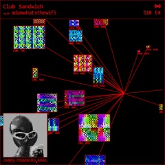 adamwhatsthewifi | Club Sandwich | April 2024