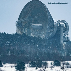 Dub Techno Mixtape 64