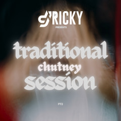 TRADITIONAL CHUTNEY SESSION PT2