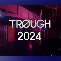 TROUGH NYD 2024 Melbourne