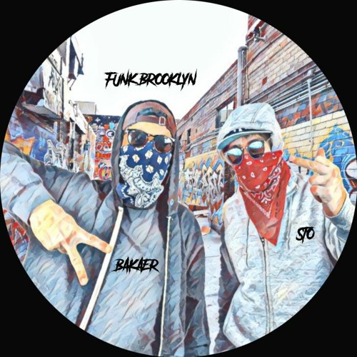 Bakaer Feat Sto - Fun'k Brooklyn