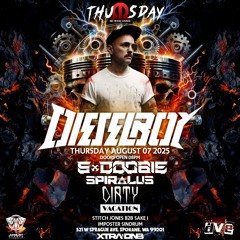 DIRTY VACATION's closing set for THURRSDAY - DIESELBOY