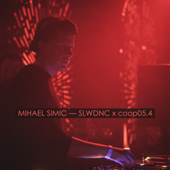 Mihael Simic - SLWDNC x coop05.4 (30.01.2021)