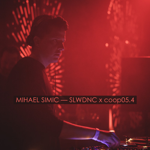 Mihael Simic - SLWDNC x coop05.4 (30.01.2021)