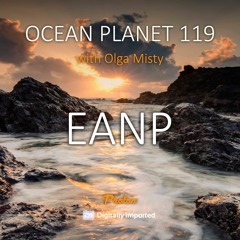 EANP - Ocean Planet 119 [May 14 2021] On Proton Radio