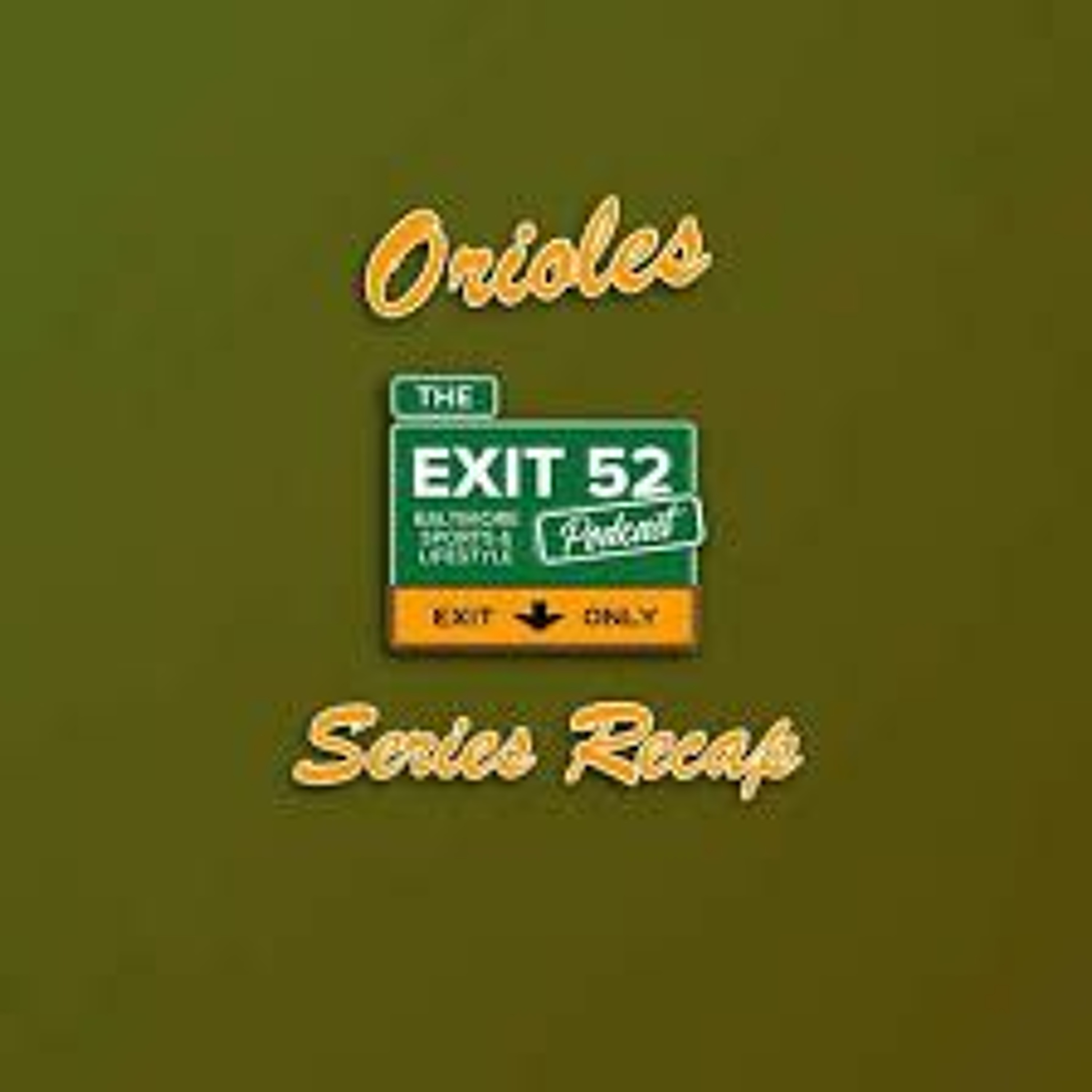 The Exit 52 Podcast
