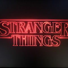 STRANGER THINGS
