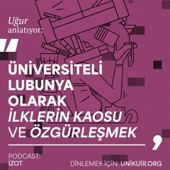 LTY Podcast #5 || Uğur ile İstanbul'da Sosyalleşme ve Örgütlenme