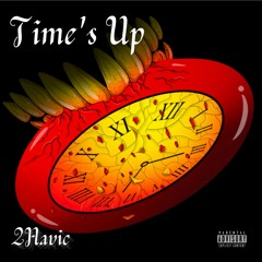 Time's Up (prod. E. Jacobs)