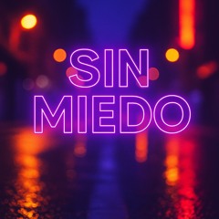 Sin Miedo.mp3