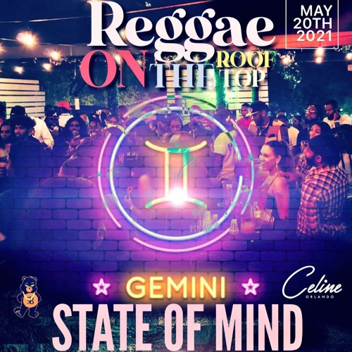 Reggae On The Rooftop At Celine Orlando 5.20.21