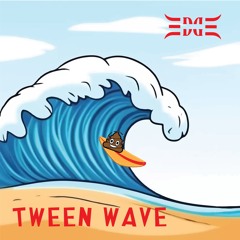 Edge - TWEEN WAVE