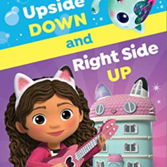 [Free] EBOOK 💝 DreamWorks Gabby's Dollhouse - Upside Down and Right Side Up - Take-a