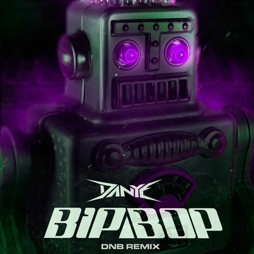 DANYE - BIPBOP (DNB REMIX)(FREE DOWNLOAD)