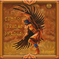 Ethno Tribal Trance Mix - WINTERSOLSTICE 2022 - mixed by Dj Gobayashi [Free DL]