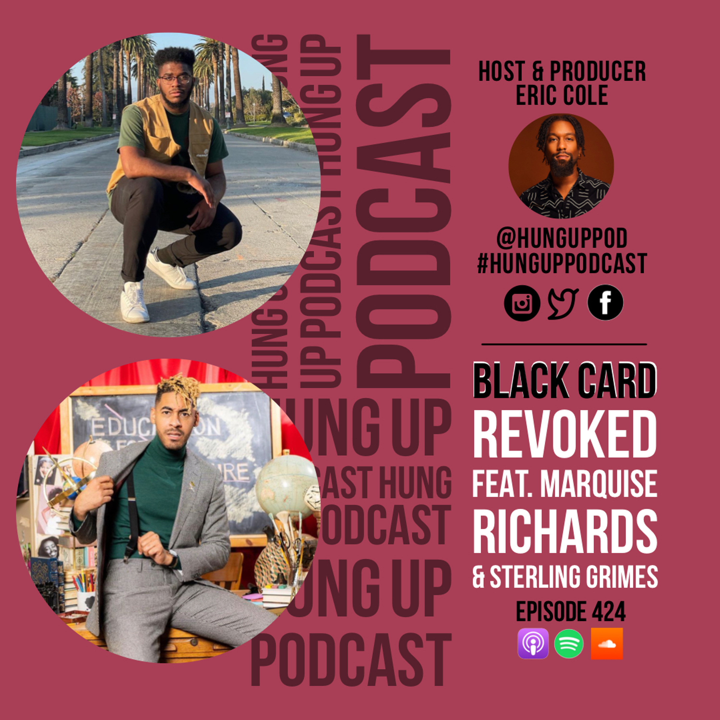 Episode 424: Black Card Revoked Feat. Marquise Richards & Sterling Grimes episode artwork